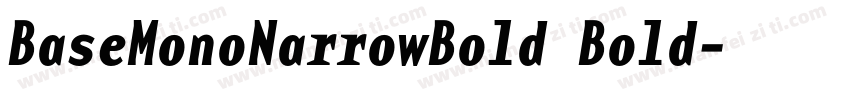BaseMonoNarrowBold Bold字体转换